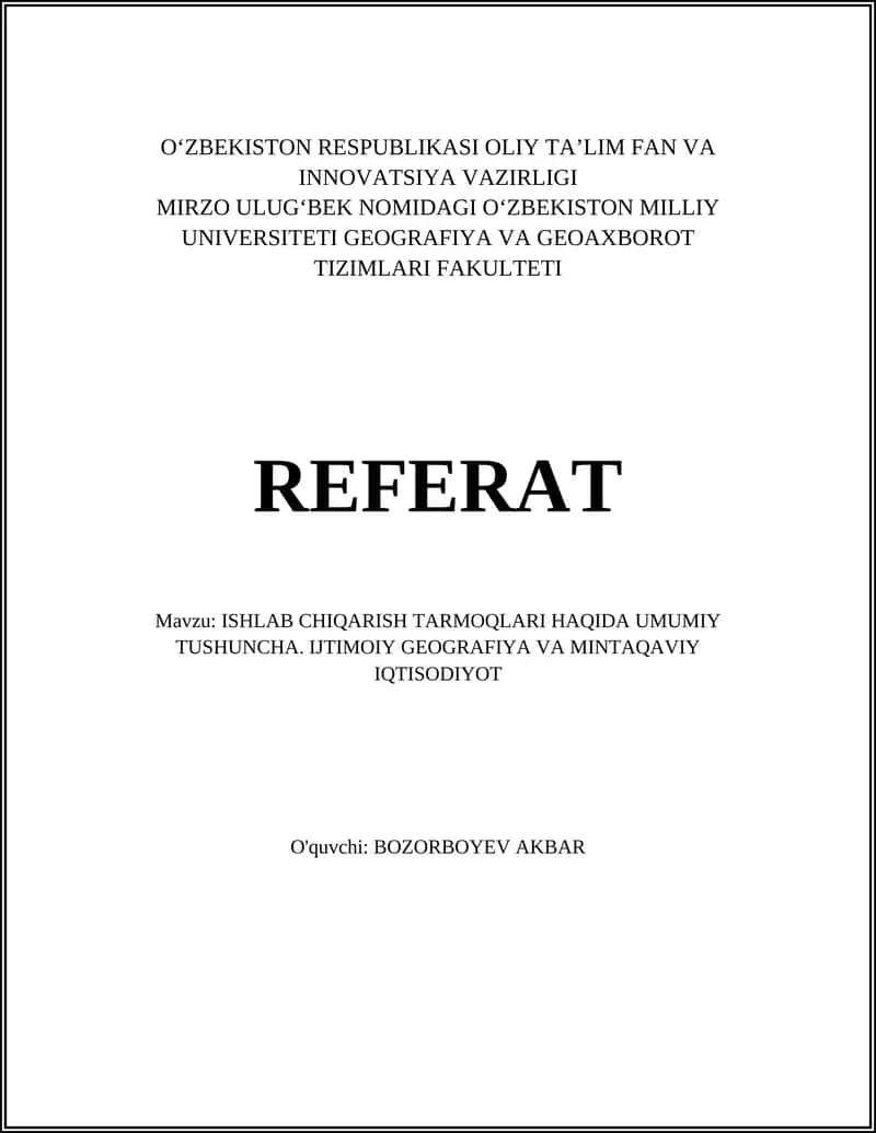 Ishlab chiqarish tarmoqlari haqida umumiy tushuncha