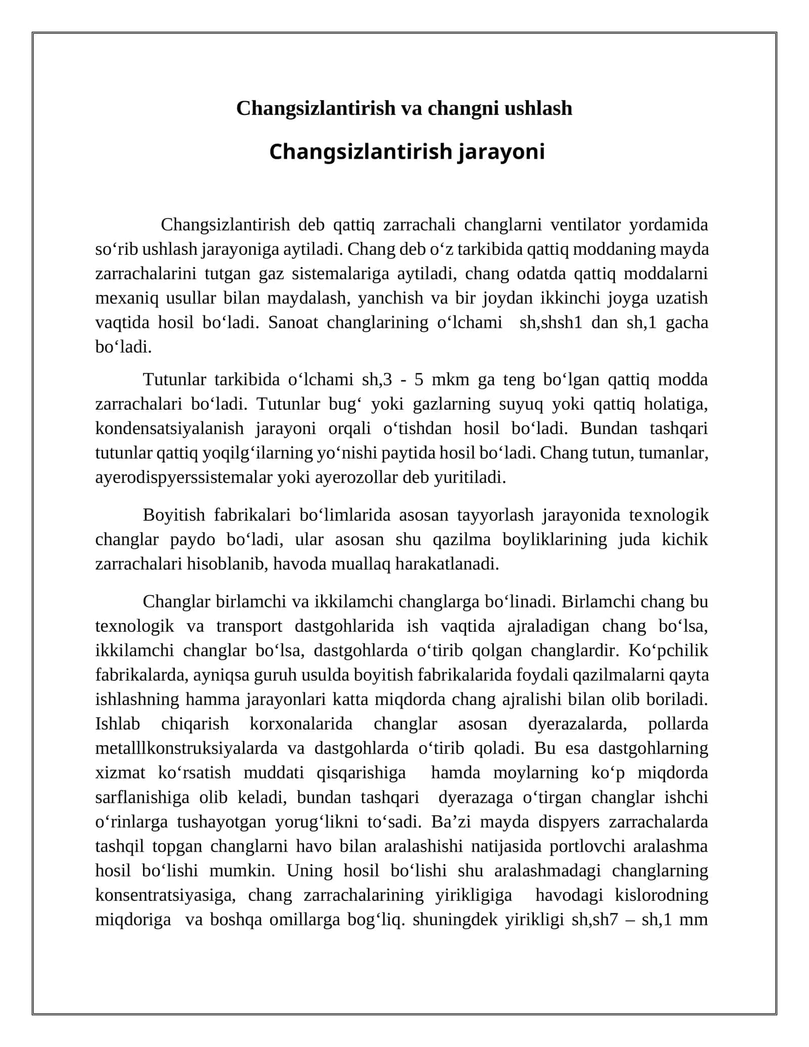 Changsizlantirish va changni ushlash