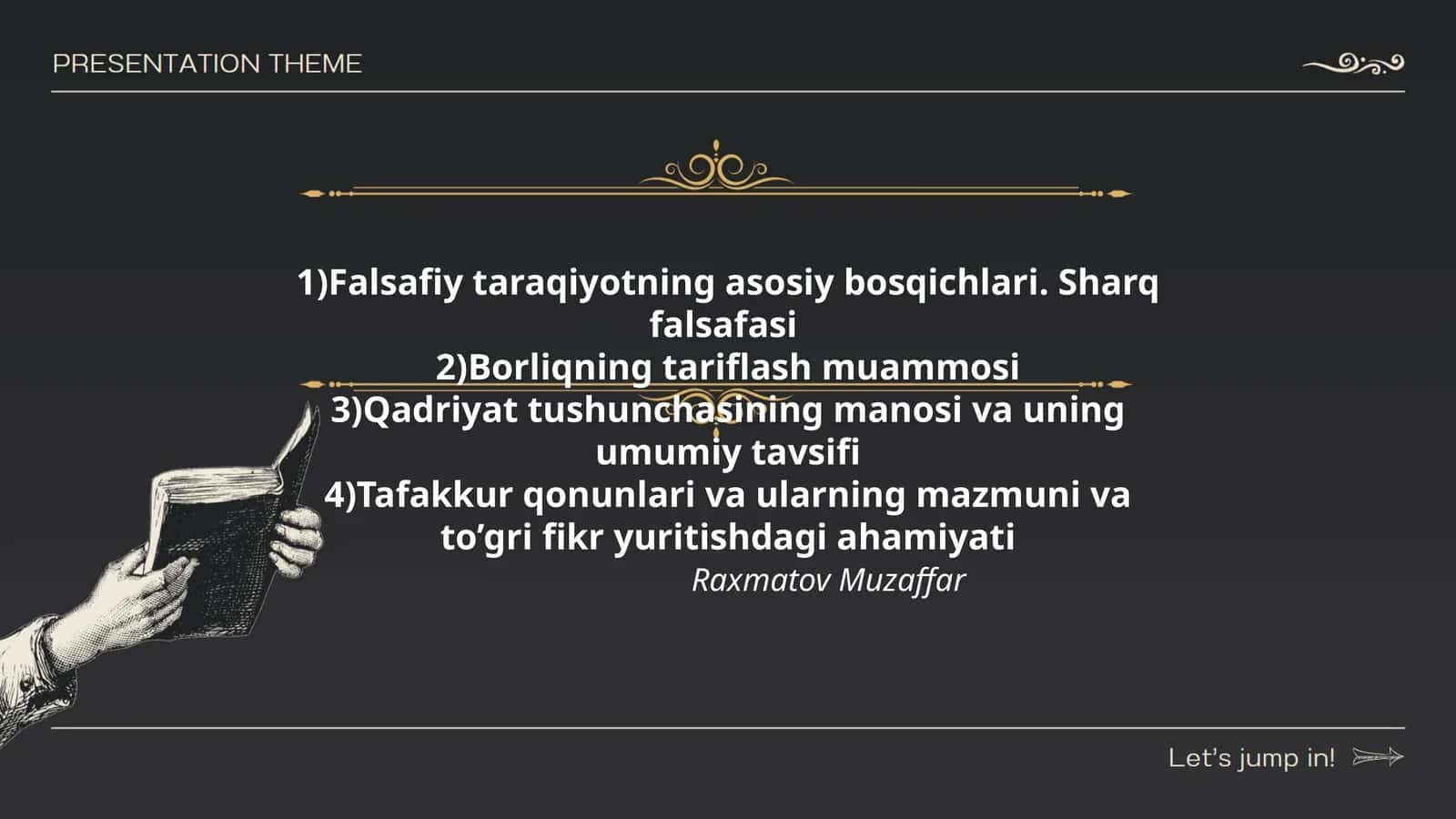 Falsafiy taraqiyotning asosiy bosqichlari. Sharq falsafasi