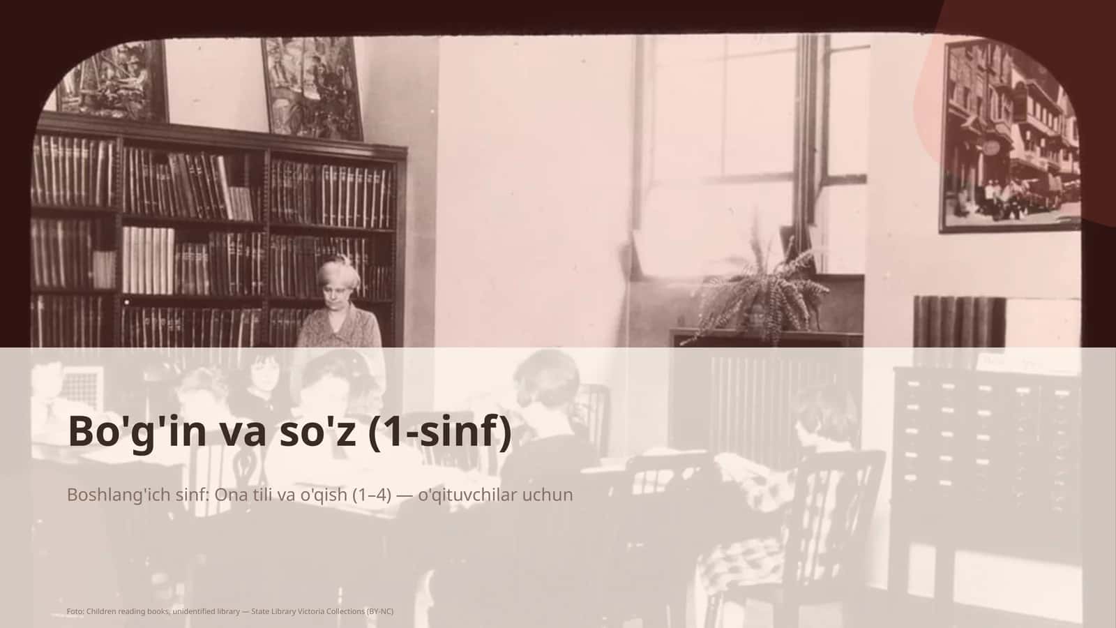 Bo'g'in va so'z (1-sinf)
