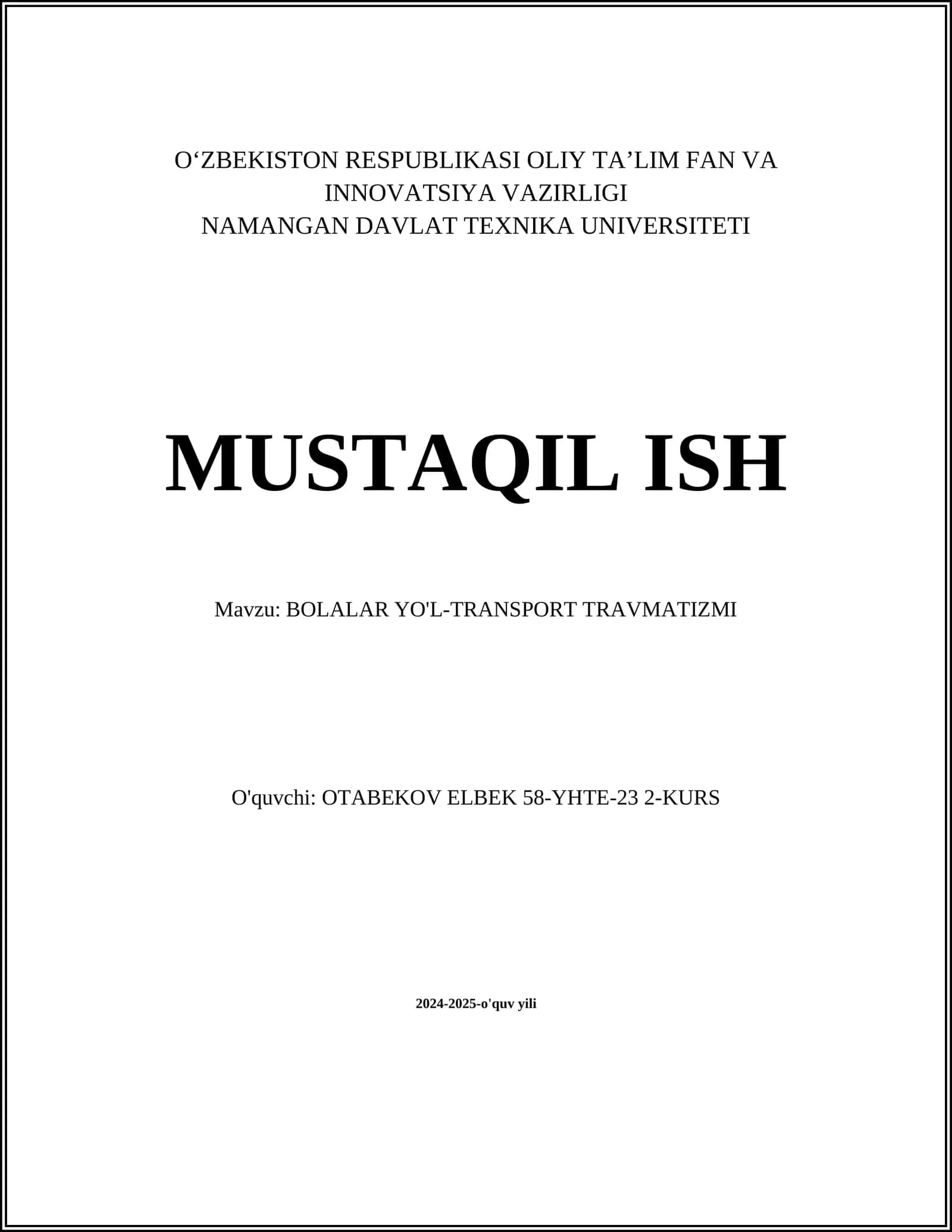 BOLALAR YO'L-TRANSPORT TRAVMATIZMI