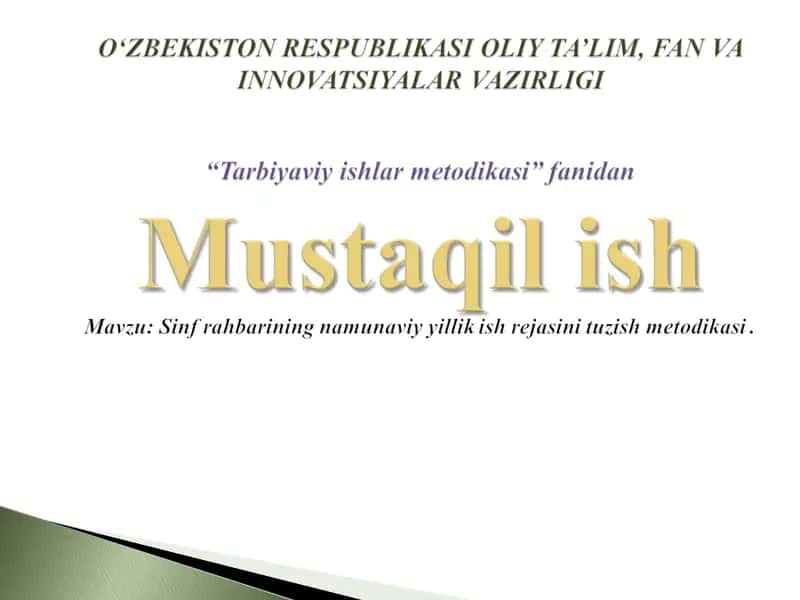 Sinf rahbarining namunaviy yillik ish rejasini tuzish metodikasi