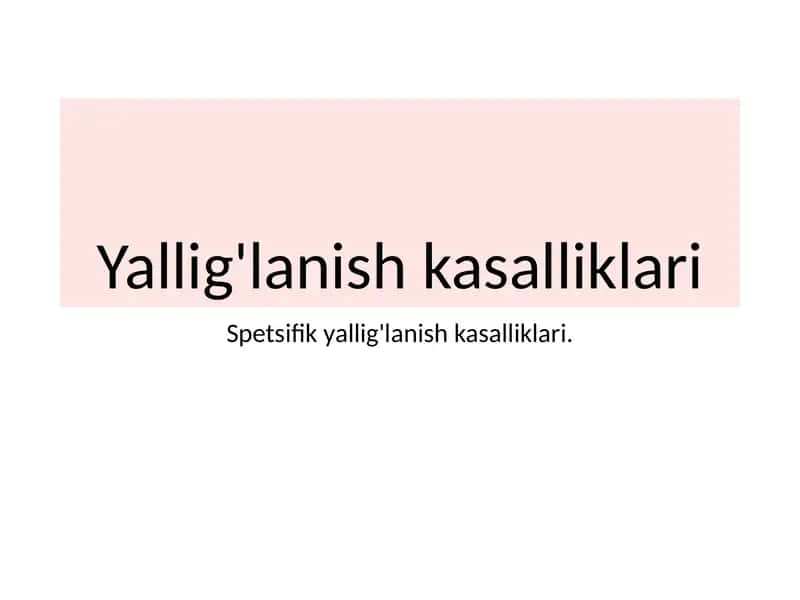 Yallig'lanish kasalliklari