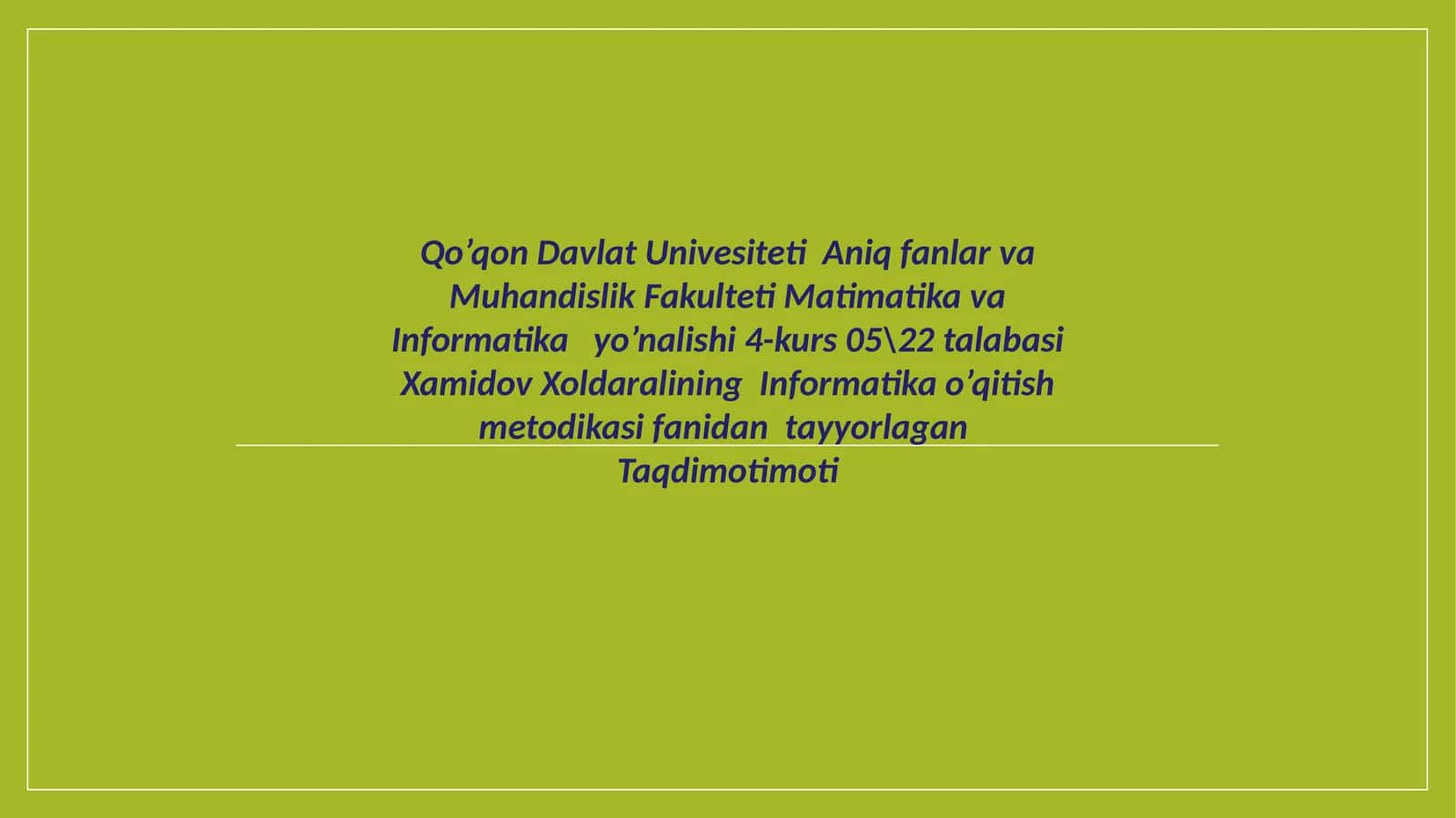 Informatika o'qitish metodikasi