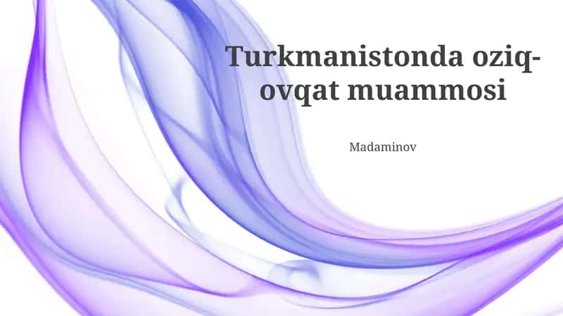 Turkmanistonda oziq-ovqat muammosi
