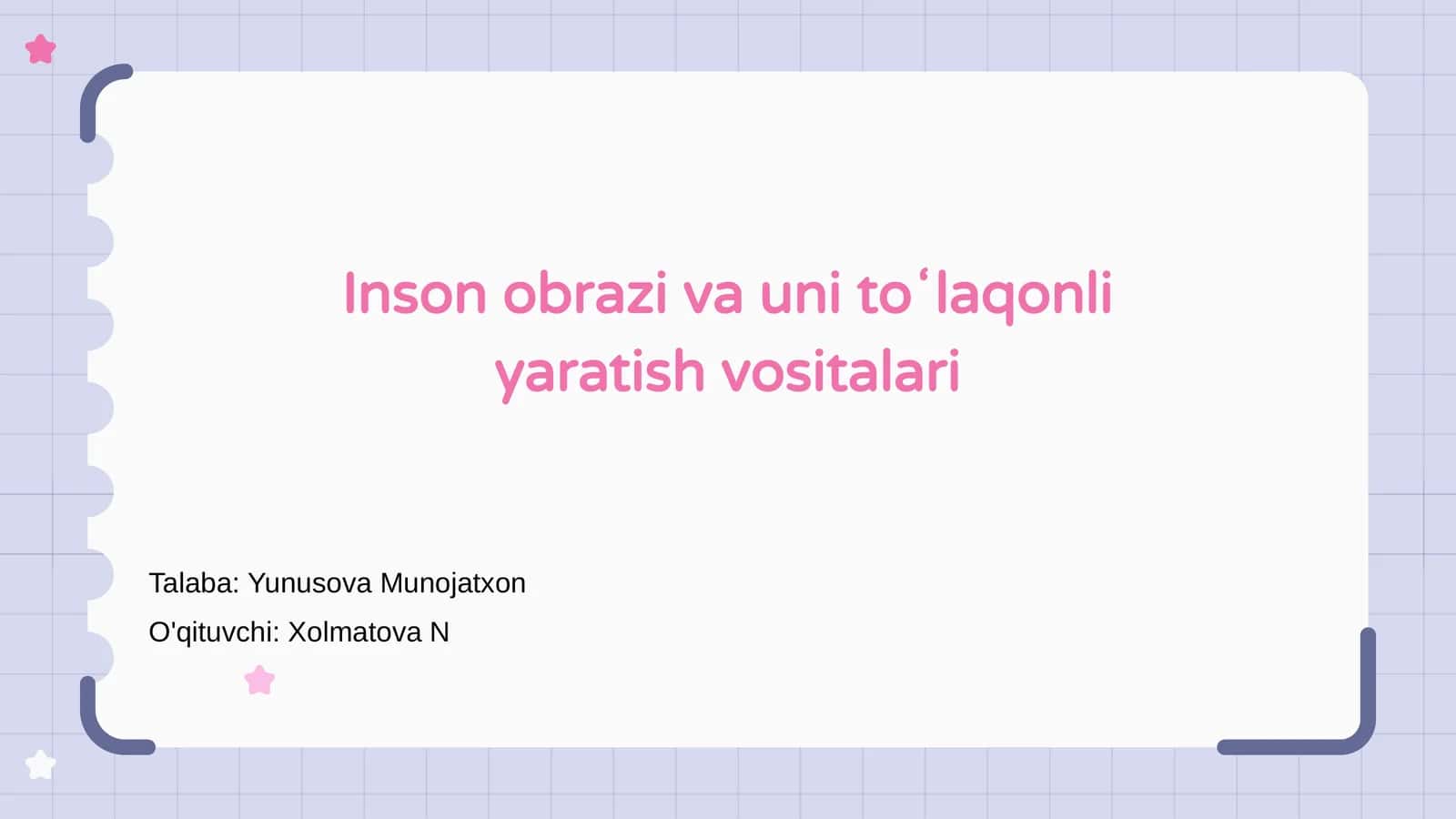 Inson obrazi va uni toʻlaqonli yaratish vositalari