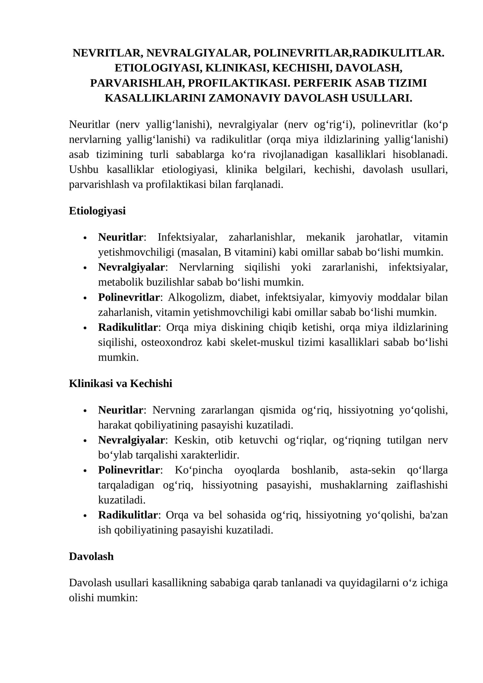 NEVRITLAR, NEVRALGIYALAR, POLINEVRITLAR, RADIKULITLAR