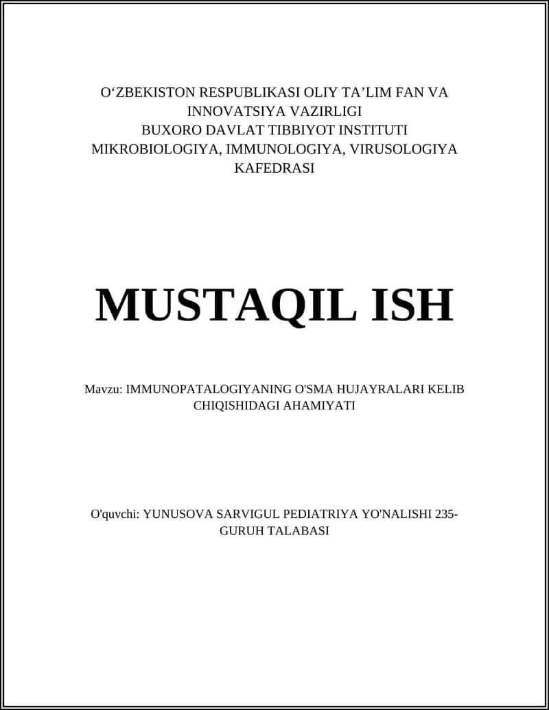 IMMUNOPATALOGIYANING O'SMA HUJAYRALARI KELIB CHIQISHIDAGI AHAMIYATI