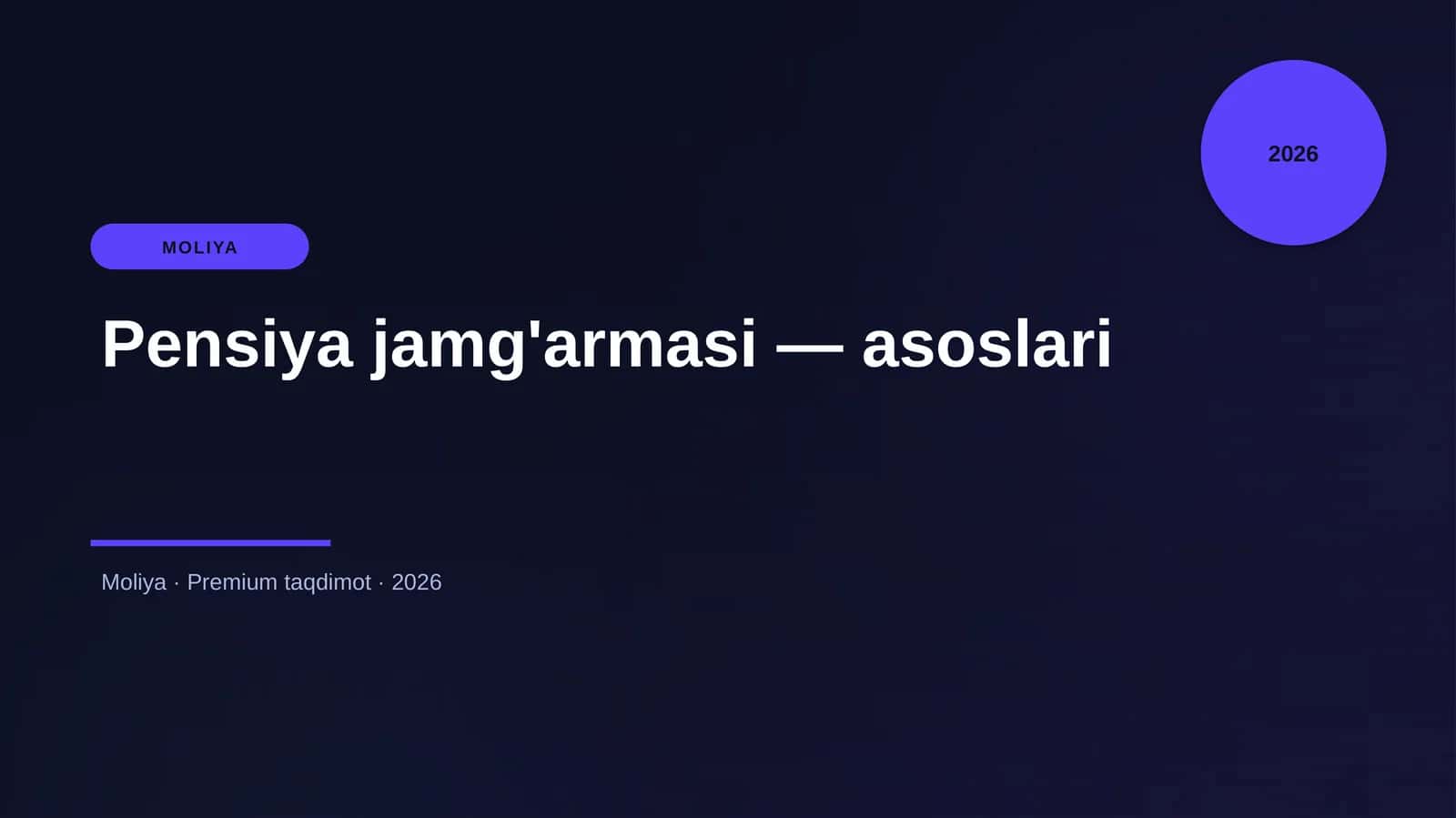 Pensiya jamg'armasi — asoslari