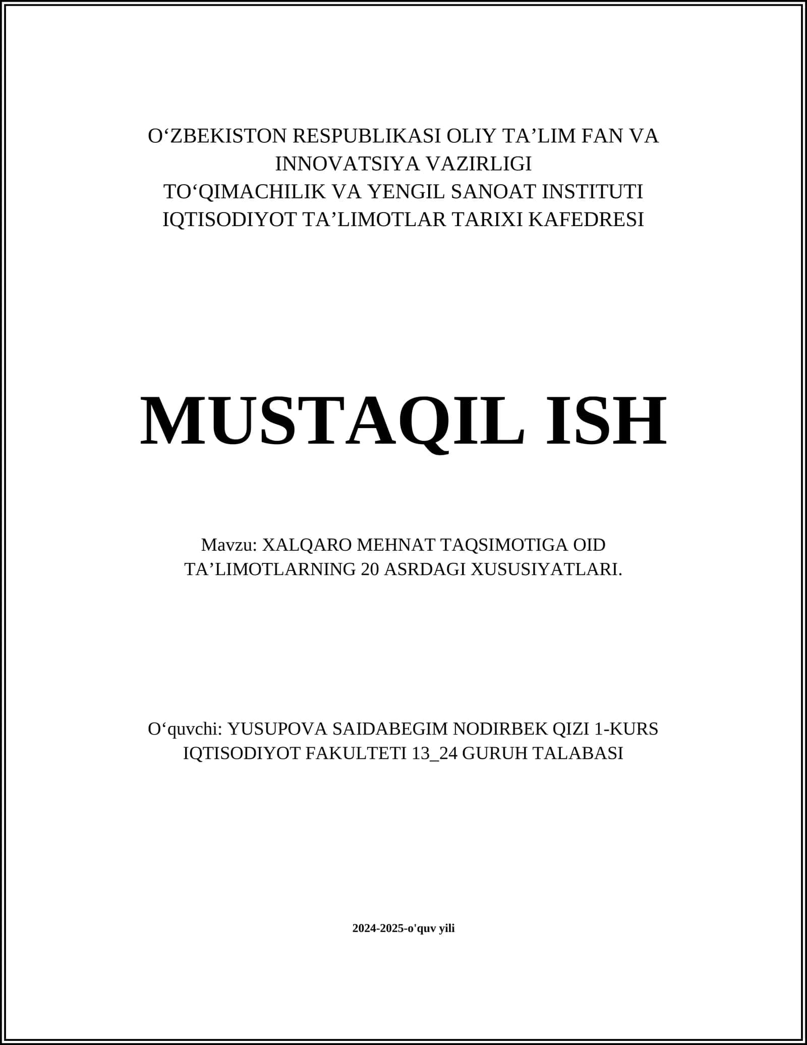 XALQARO MEHNAT TAQSIMOTIGA OID TAʼLIMOTLARNING 20 ASRDAGI XUSUSIYATLARI