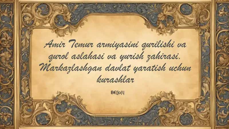 Amir Temurning harbiy yurishlari