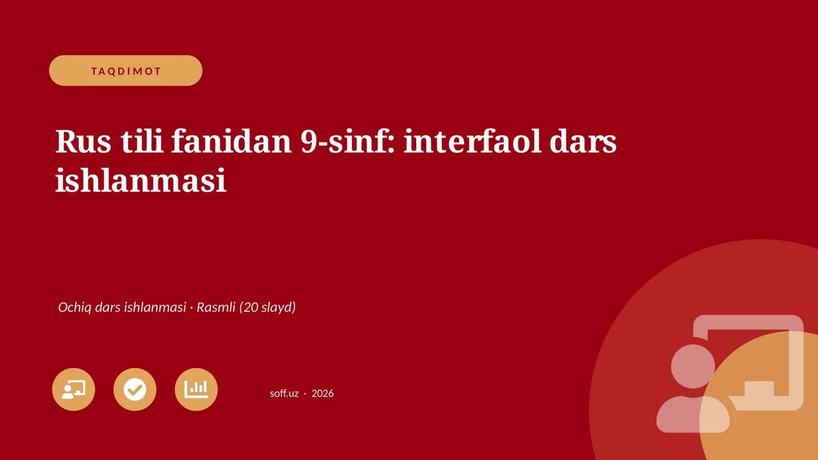 Rus tili fanidan 9-sinf: interfaol dars ishlanmasi