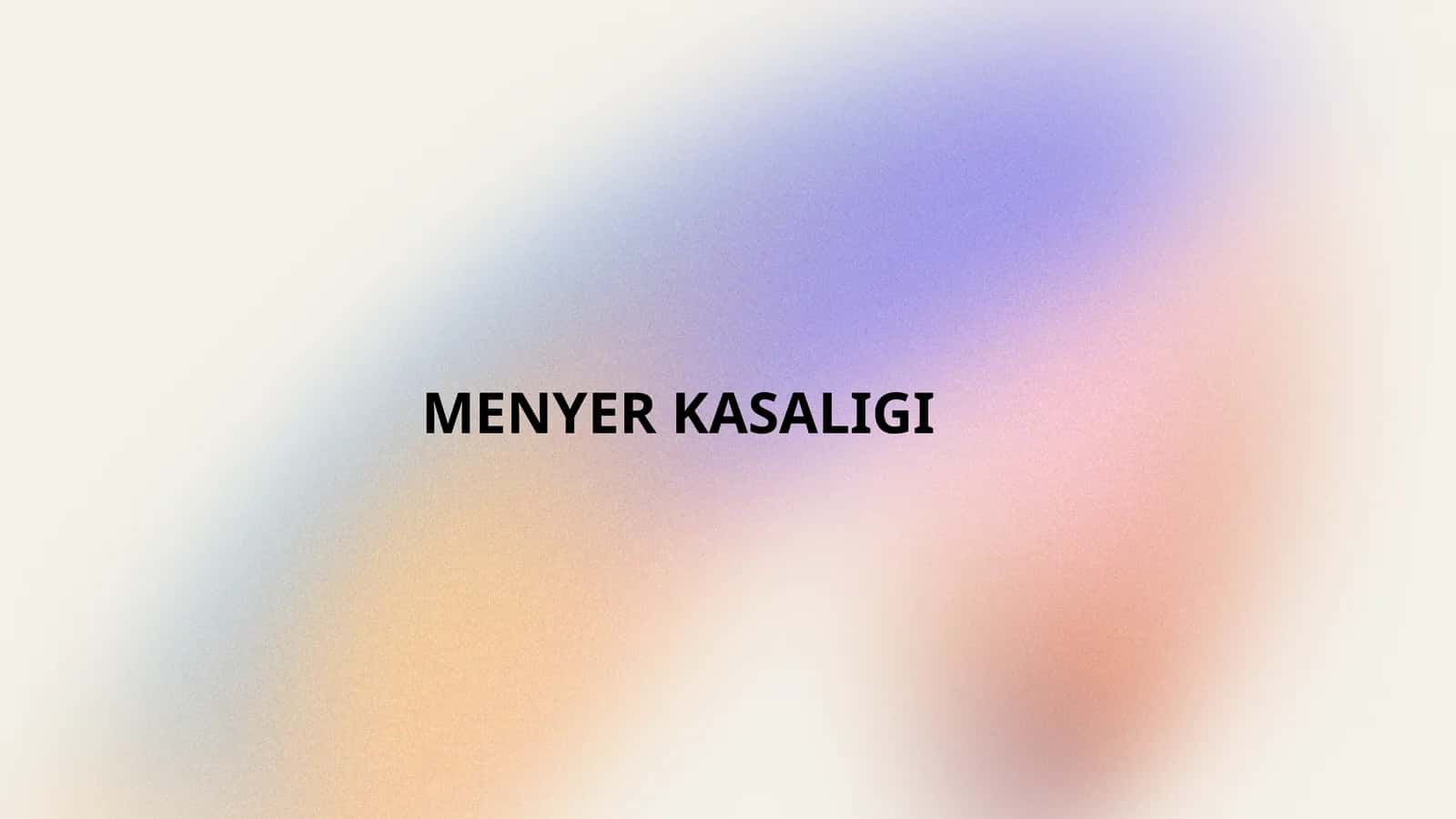 MENYER KASALIGI