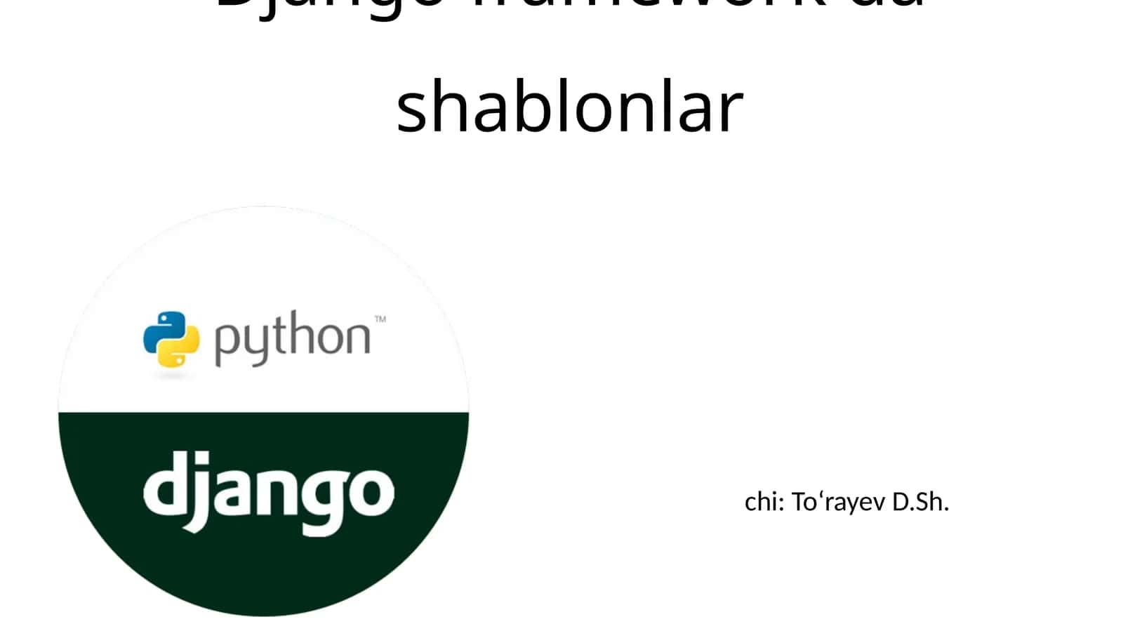 Django framework da shablonlar