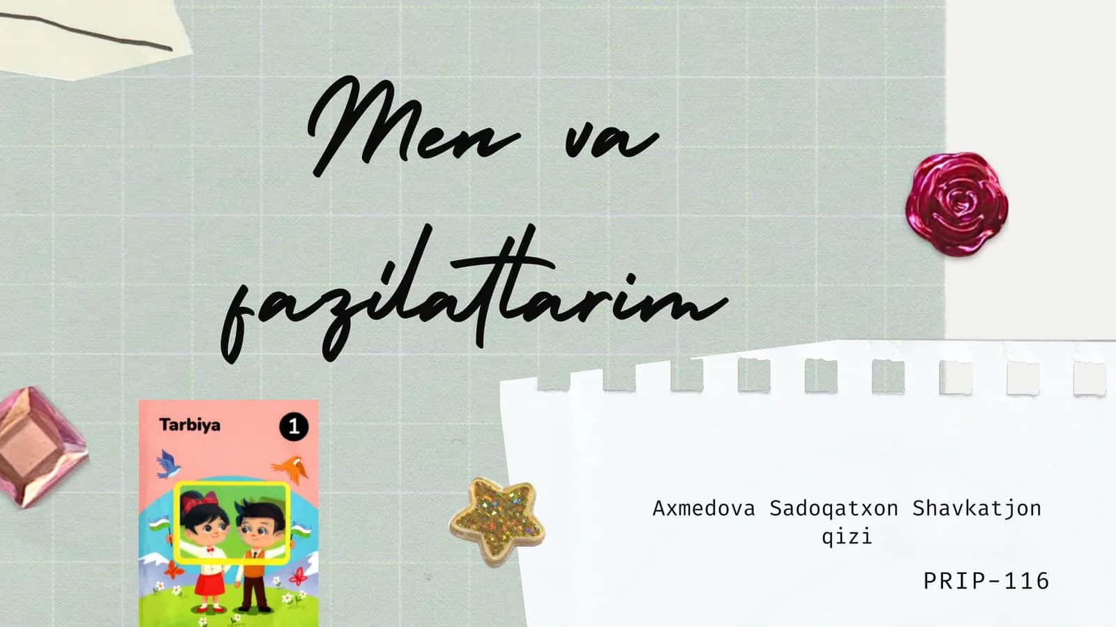 Men va fazilatlarim.