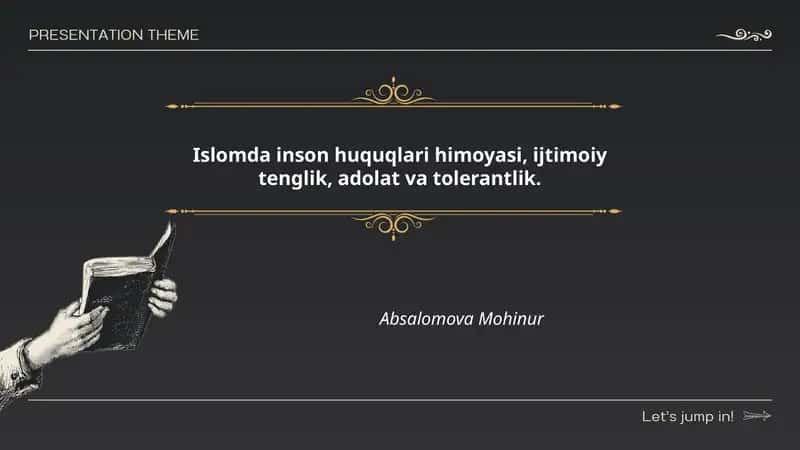 Islomda inson huquqlari himoyasi, ijtimoiy tenglik, adolat va tolerantlik