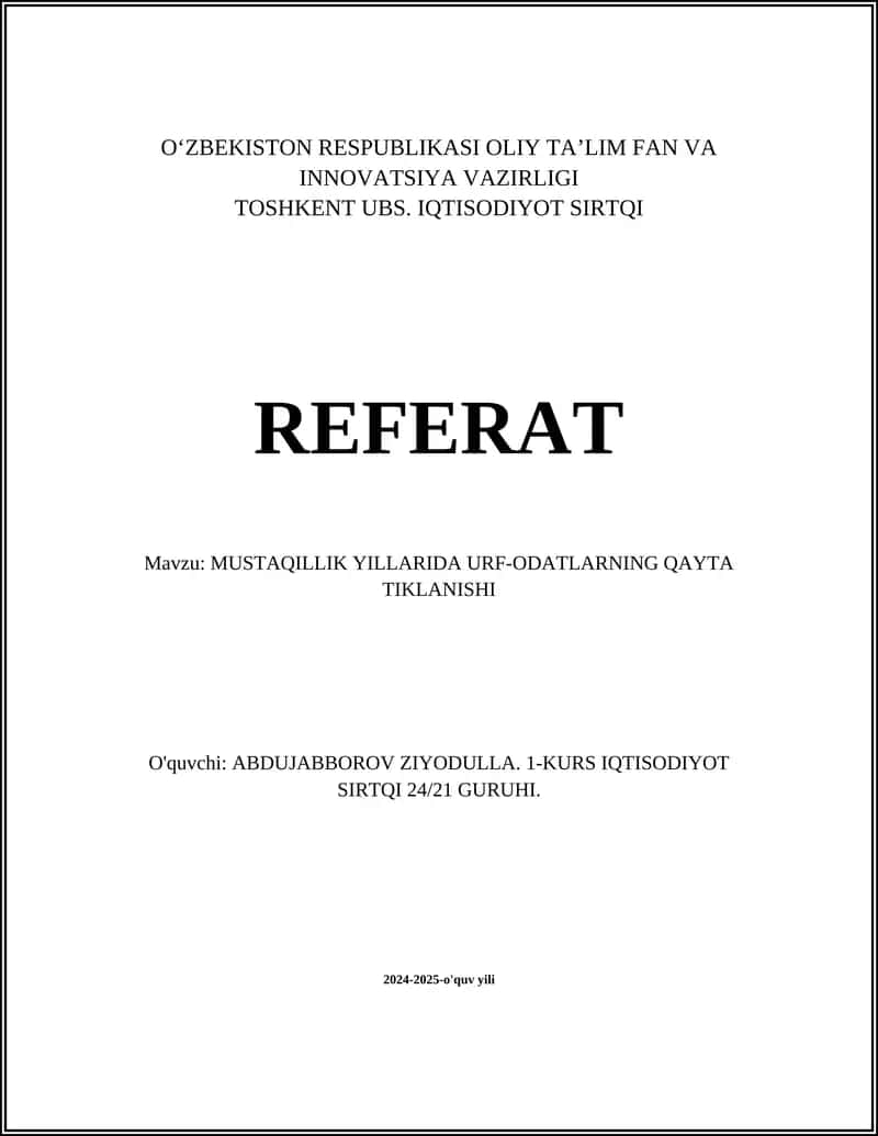 MUSTAQILLIK YILLARIDA URF-ODATLARNING QAYTA TIKLANISHI