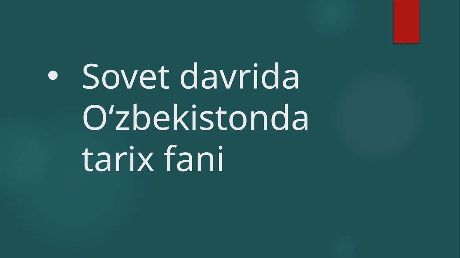 Sovet davrida Oʻzbekistonda tarix fani