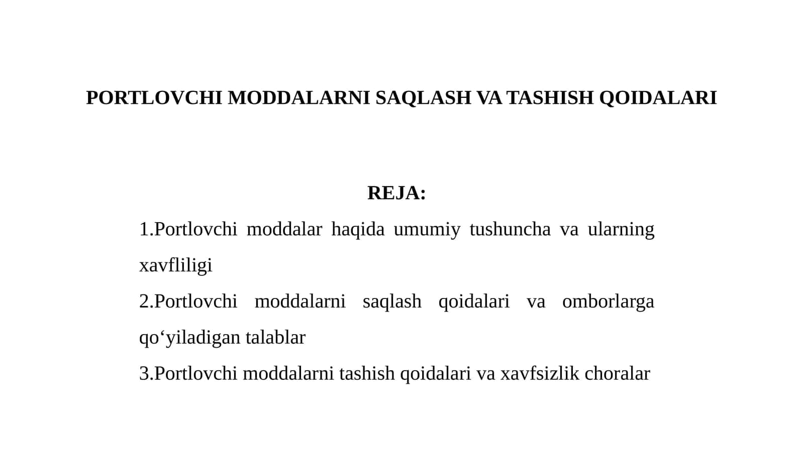 Portlovchi moddalarni saqlash va tashish