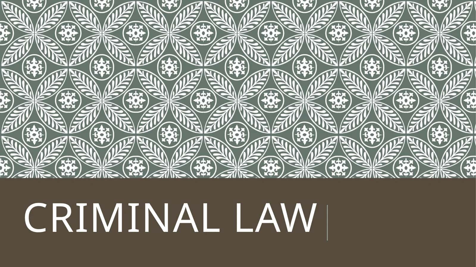 Criminal law