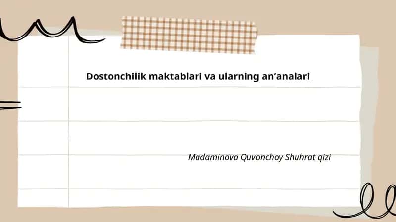 Dostonchilik maktablari va ularning anʼanalari