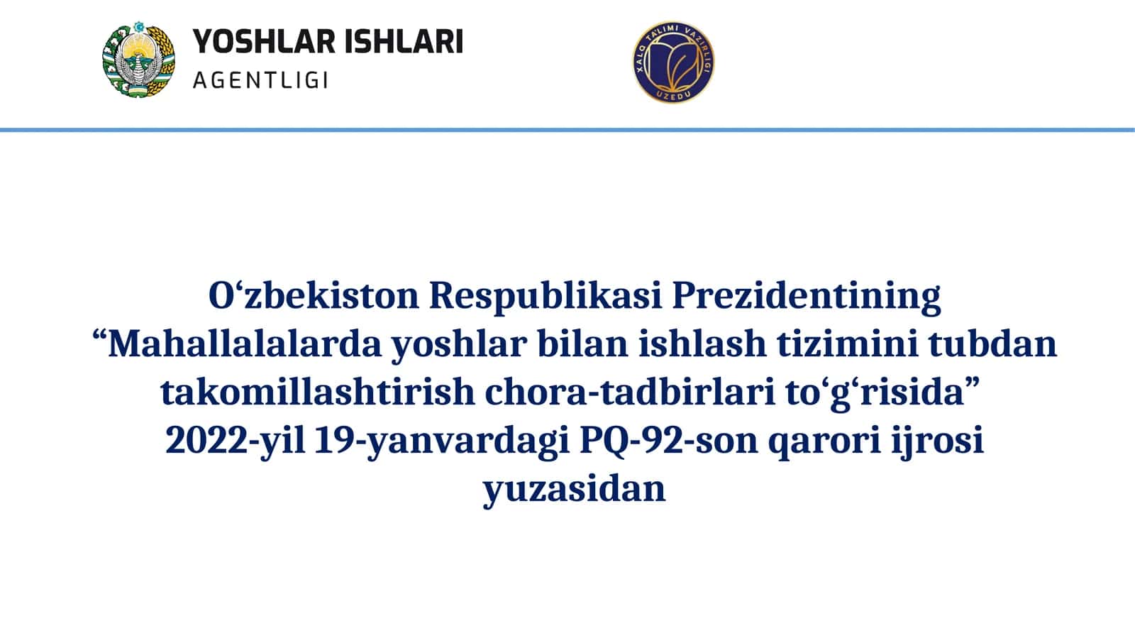 Mahallalarda yoshlar bilan ishlash tizimini tubdan takomillashtirish chora-tadbirlari to‘g‘risida
