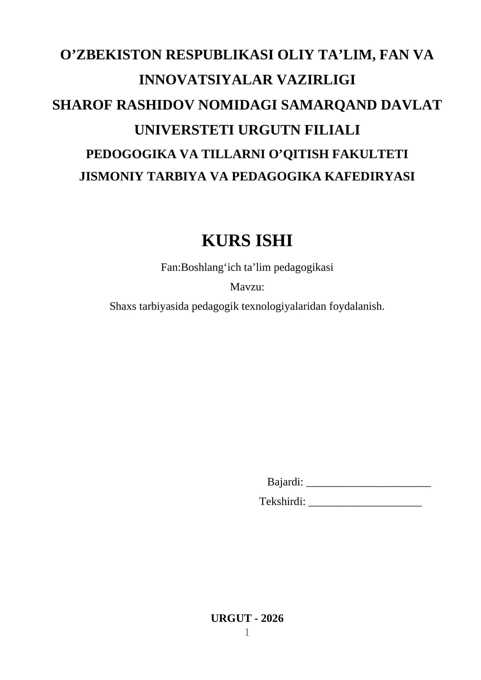 Shaxs tarbiyasida pedagogik texnologiyalaridan foydalanish.