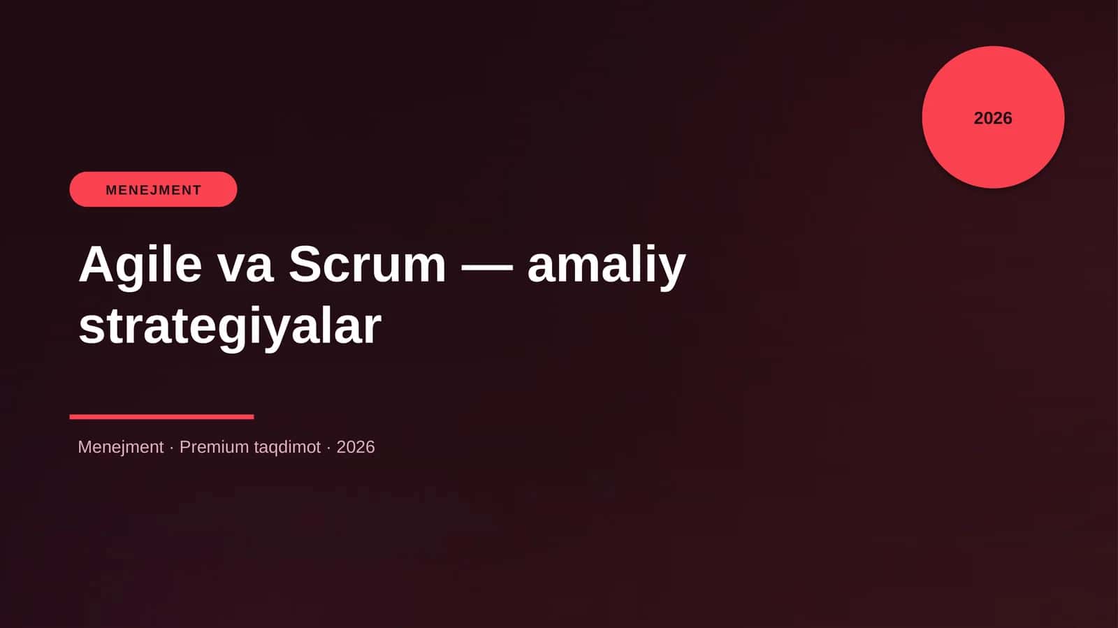 Agile va Scrum — amaliy strategiyalar