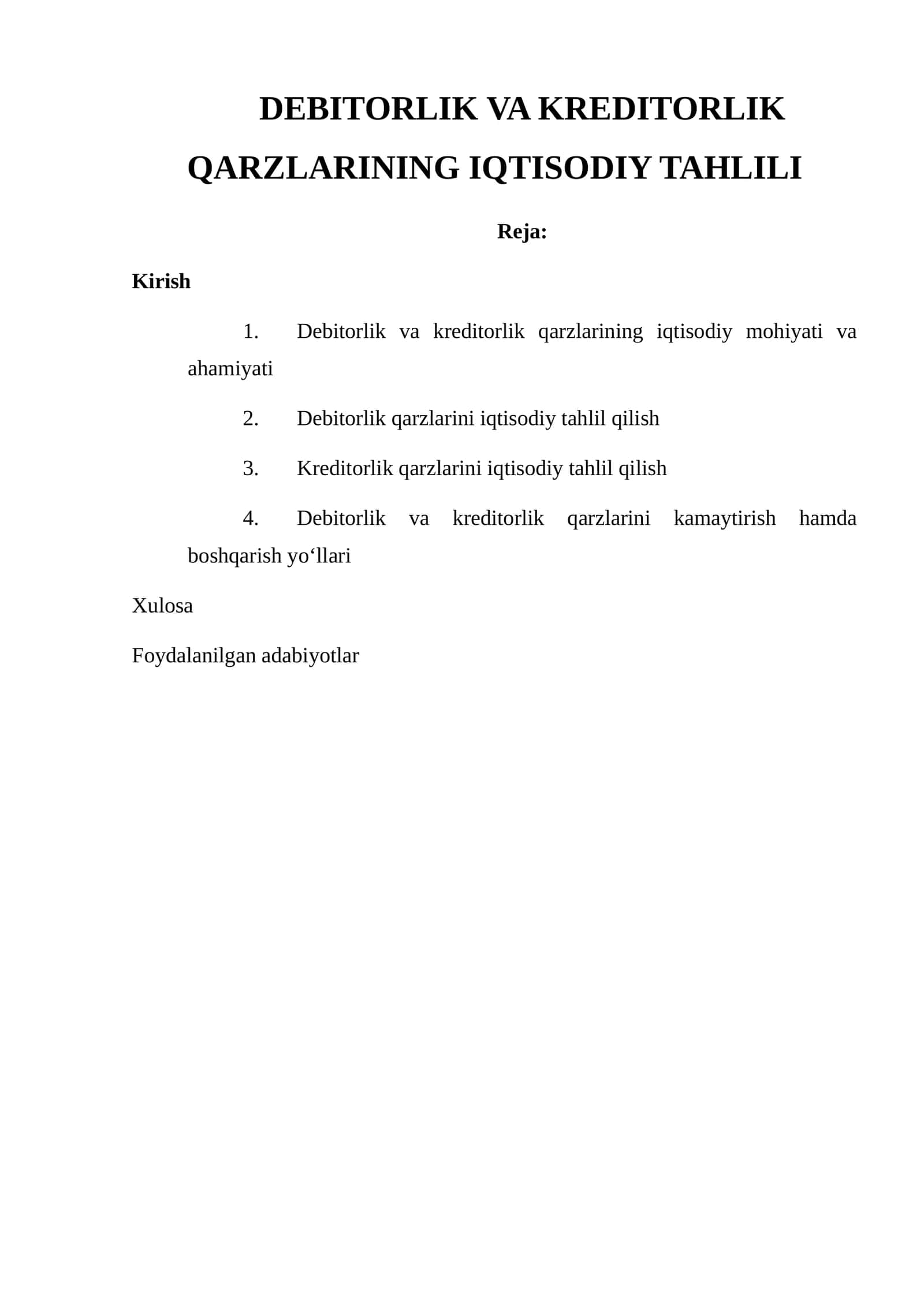 DEBITORLIK VA KREDITORLIK QARZLARINING IQTISODIY TAHLILI