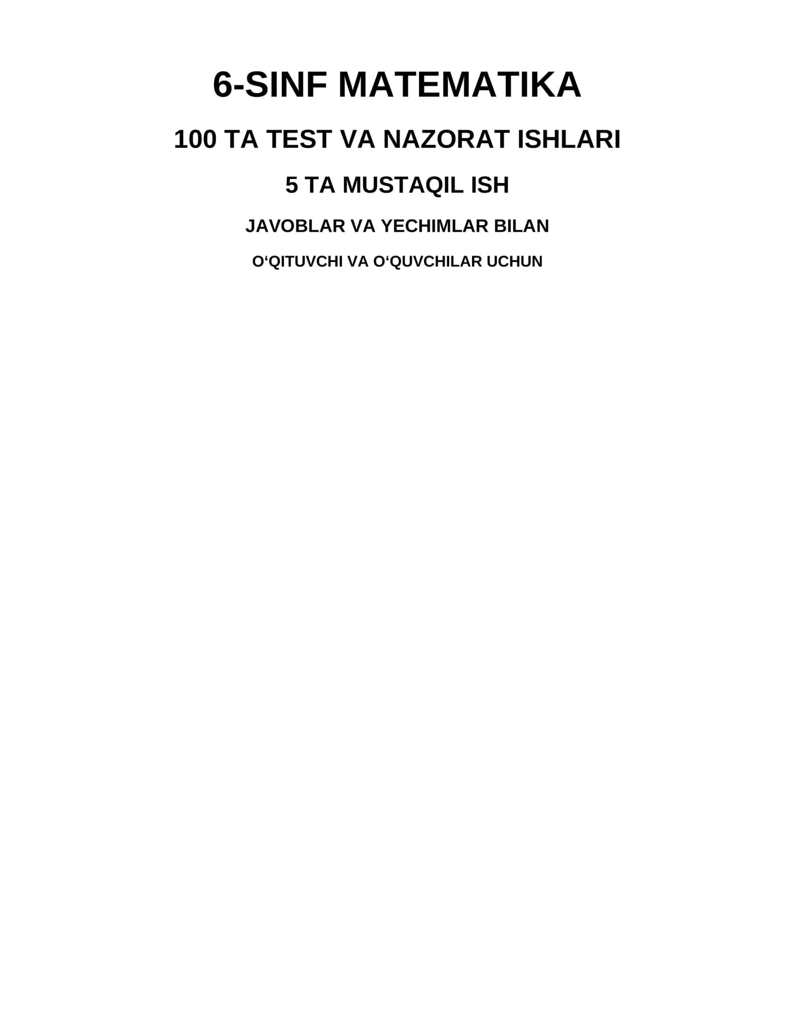 6-sinf matematika — 100 ta test va nazorat ishlari