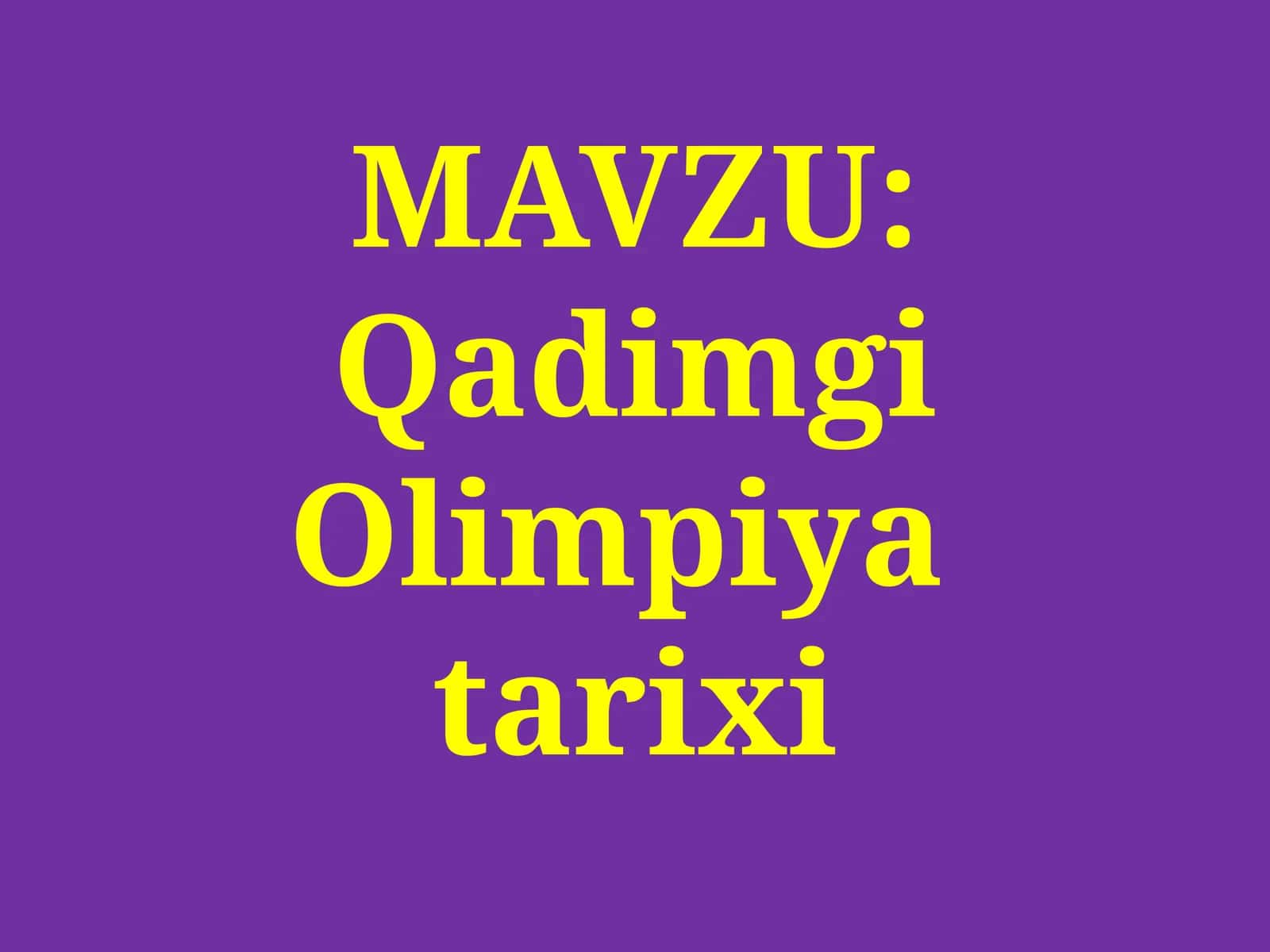Qadimgi Olimpiya tarixi