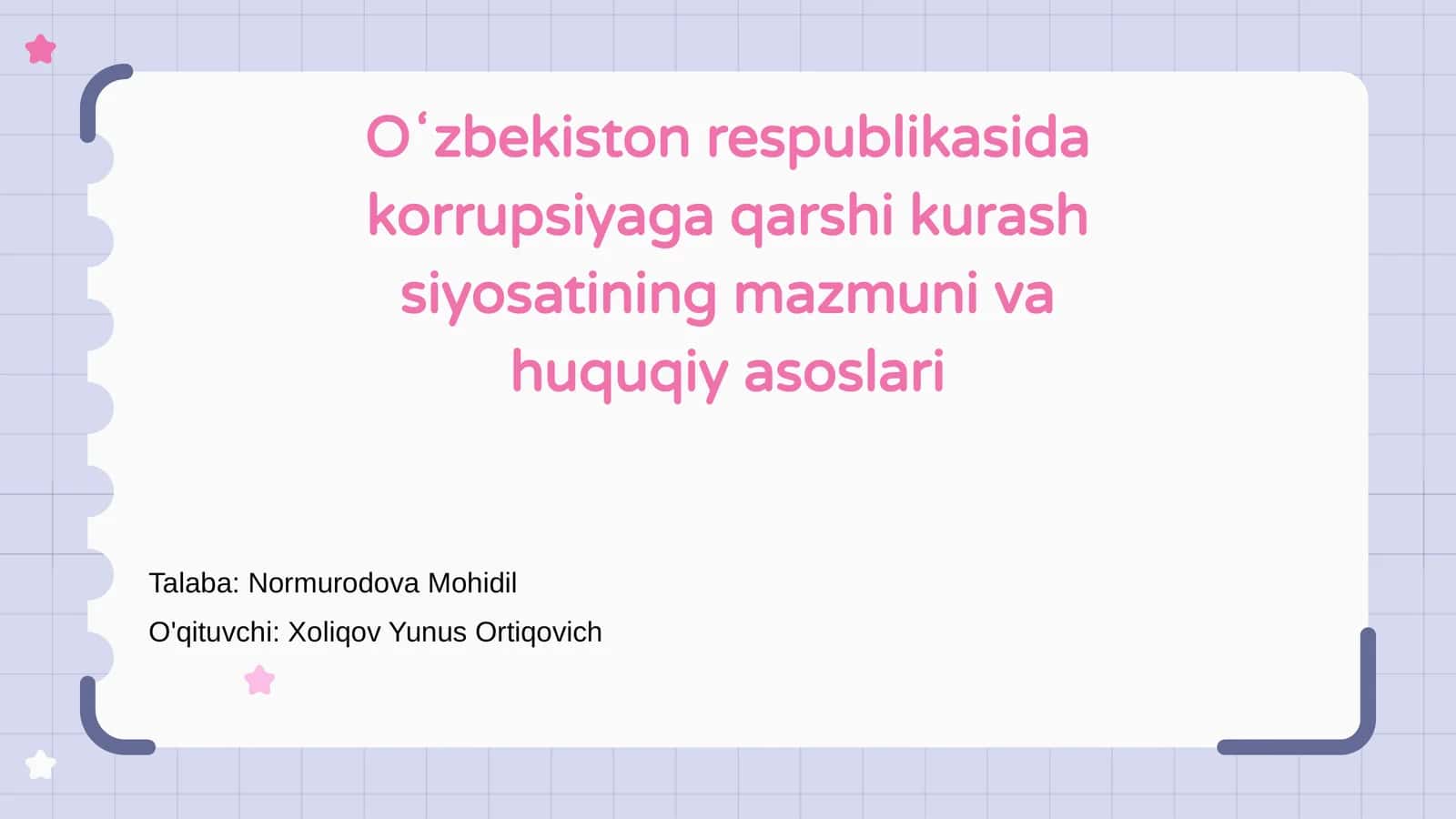 Oʻzbekiston Respublikasida korrupsiyaga qarshi kurash siyosatining mazmuni va huquqiy asoslari