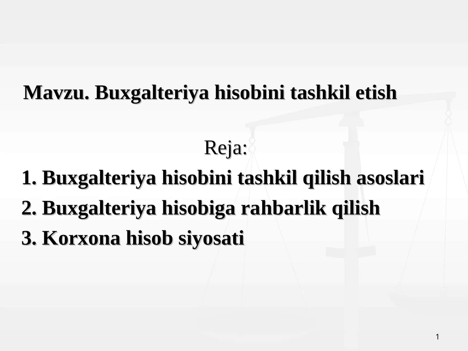 Buxgalteriya hisobini tashkil etish