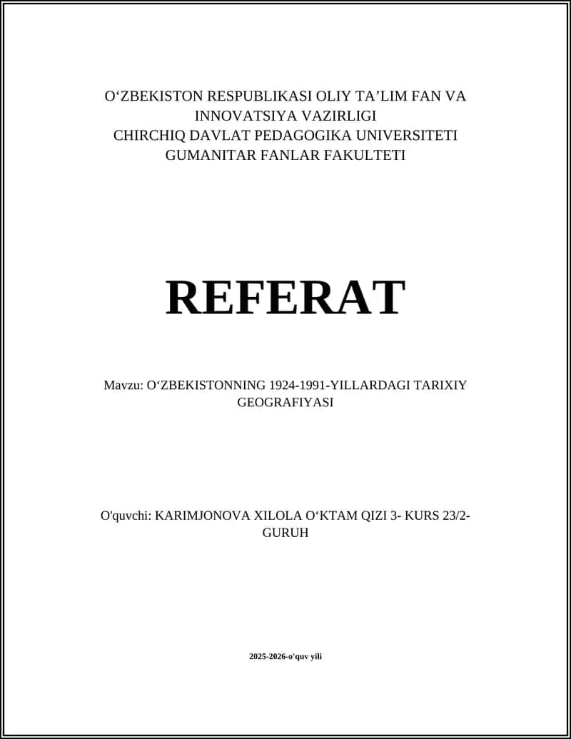 OʻZBEKISTONNING 1924-1991-YILLARDAGI TARIXIY GEOGRAFIYASI
