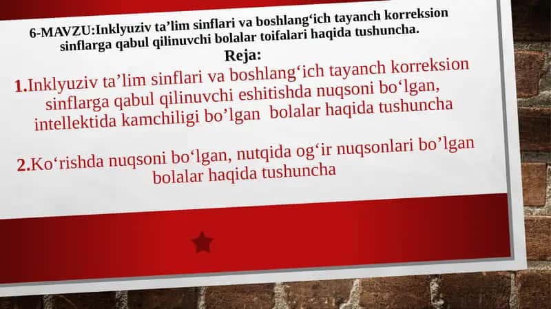 Inklyuziv ta’lim sinflari va boshlang‘ich tayanch korreksion sinflarga qabul qilinuvchi bolalar toifalari haqida tushuncha