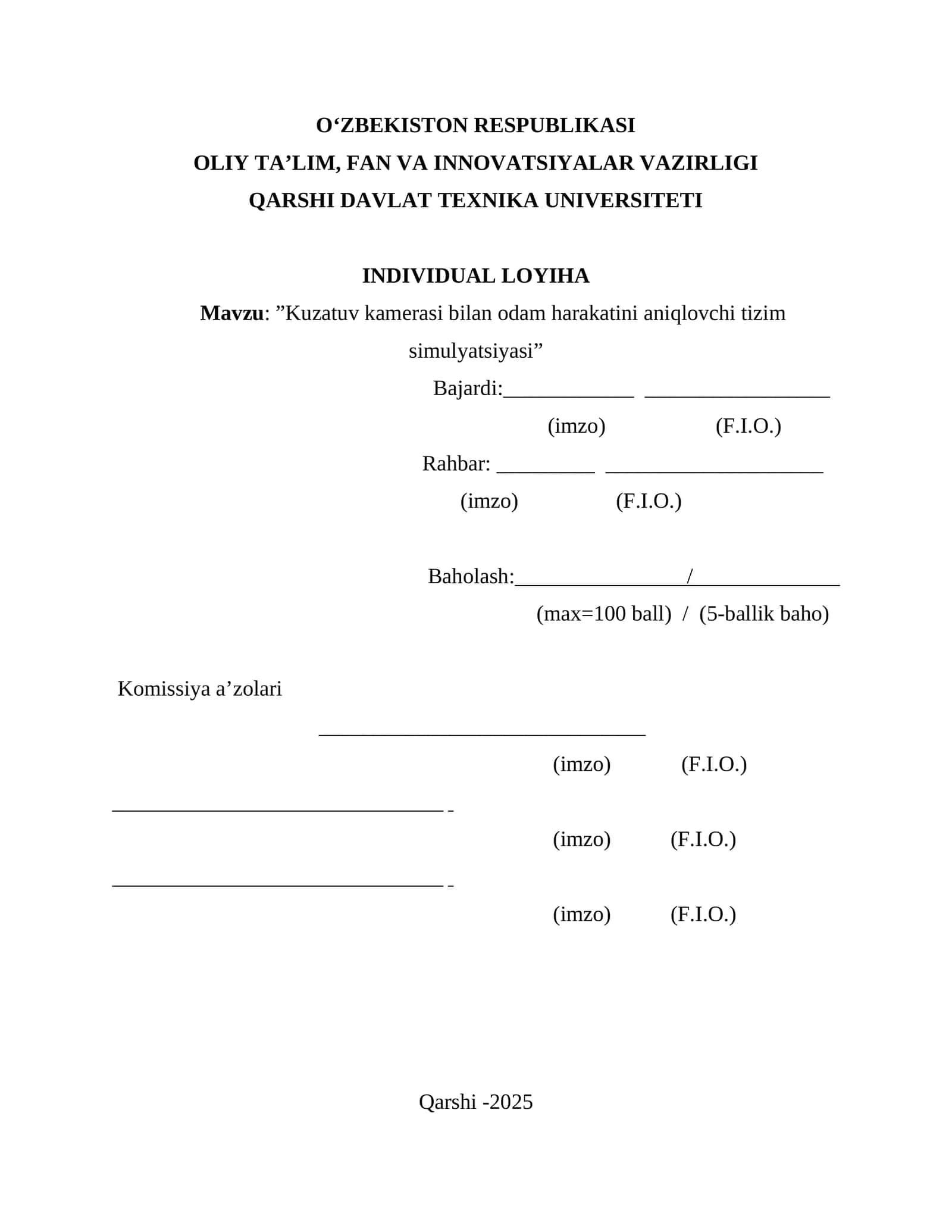 Kuzatuv kamerasi bilan odam harakatini aniqlovchi tizim simulyatsiyasi