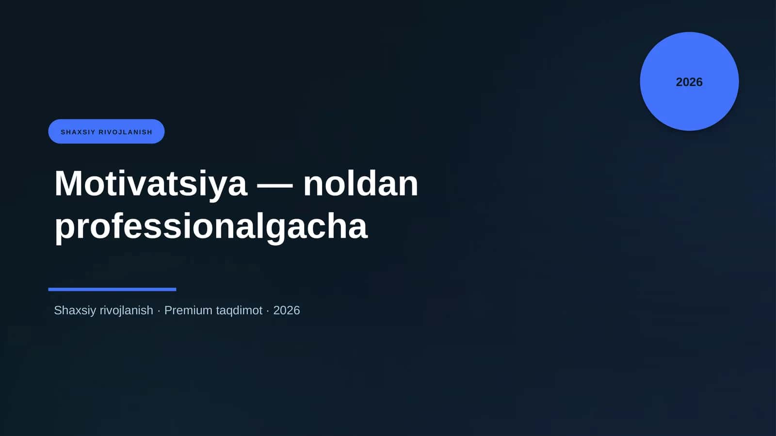 Motivatsiya — noldan professionalgacha