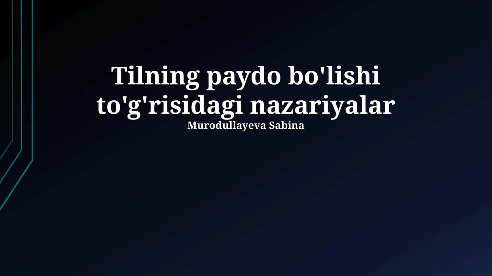 Tilning paydo bo'lishi to'g'risidagi nazariyalar