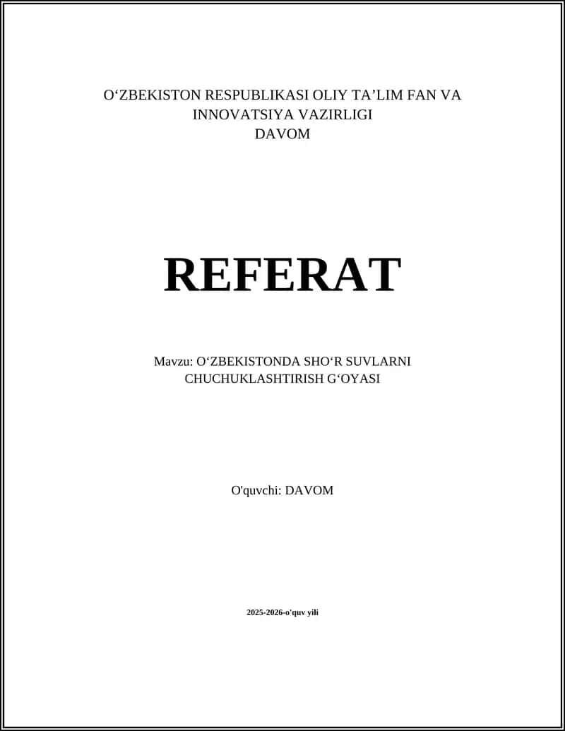 OʻZBEKISTONDA SHOʻR SUVLARNI CHUCHUKLASHTIRISH GʻOYASI
