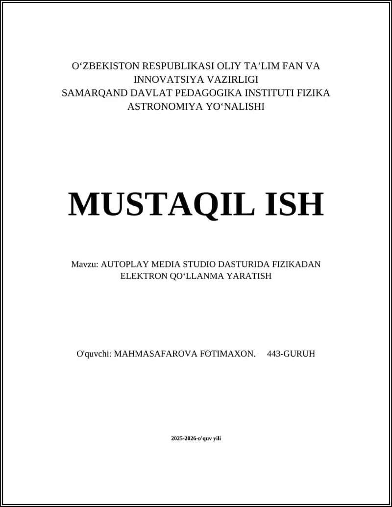 AUTOPLAY MEDIA STUDIO DASTURIDA FIZIKADAN ELEKTRON QOʻLLANMA YARATISH