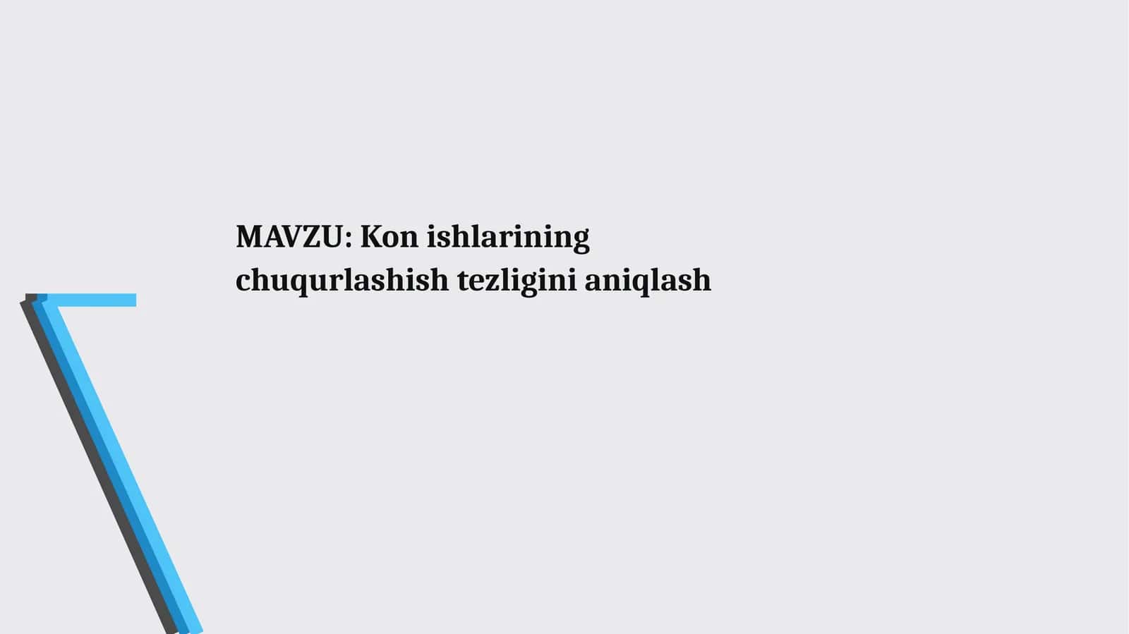 Kon ishlarining chuqurlashish tezligini aniqlash