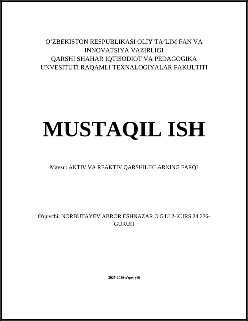 AKTIV VA REAKTIV QARSHILIKLARNING FARQI