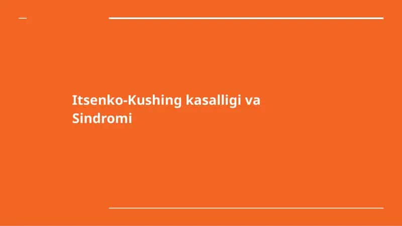 Itsenko-Kushing kasalligi va Sindromi