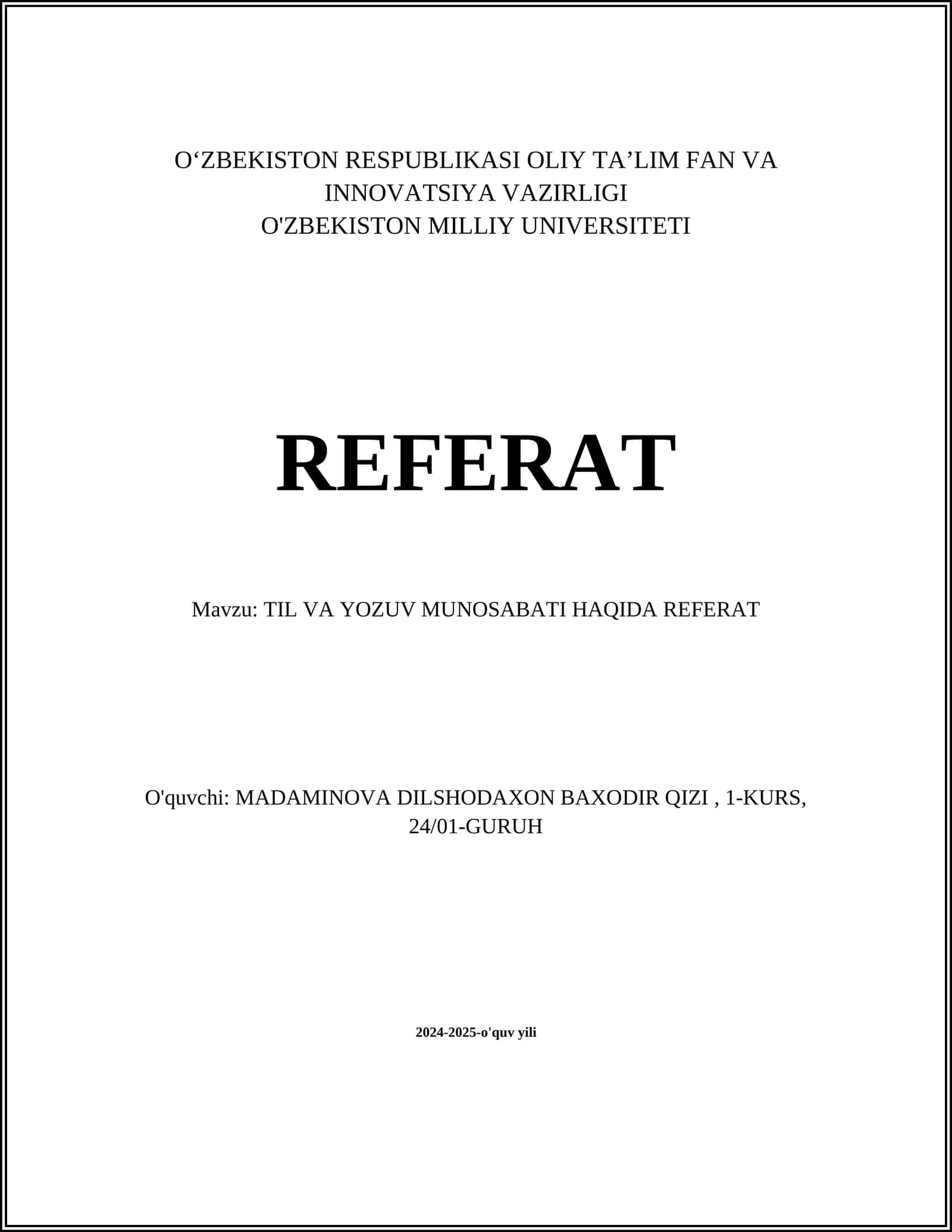 TIL VA YOZUV MUNOSABATI HAQIDA REFERAT