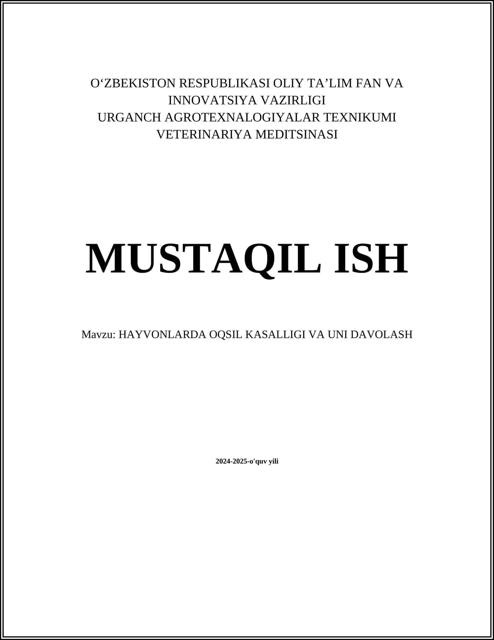 HAYVONLARDA OQSIL KASALLIGI VA UNI DAVOLASH