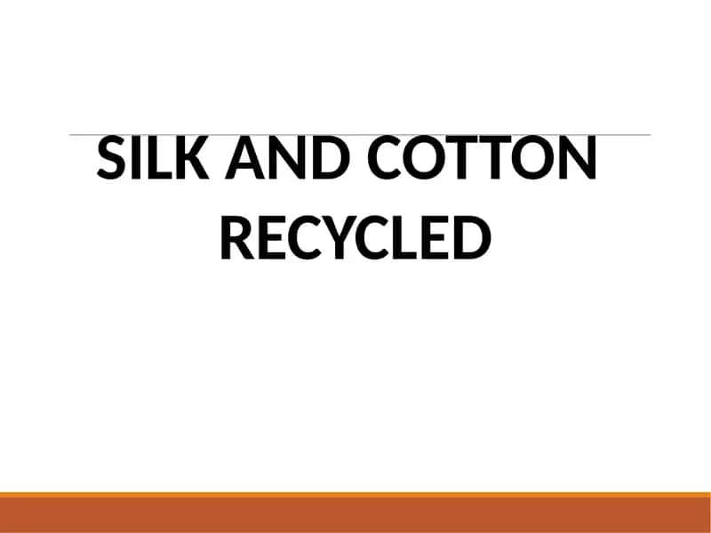 Silk and Cotton