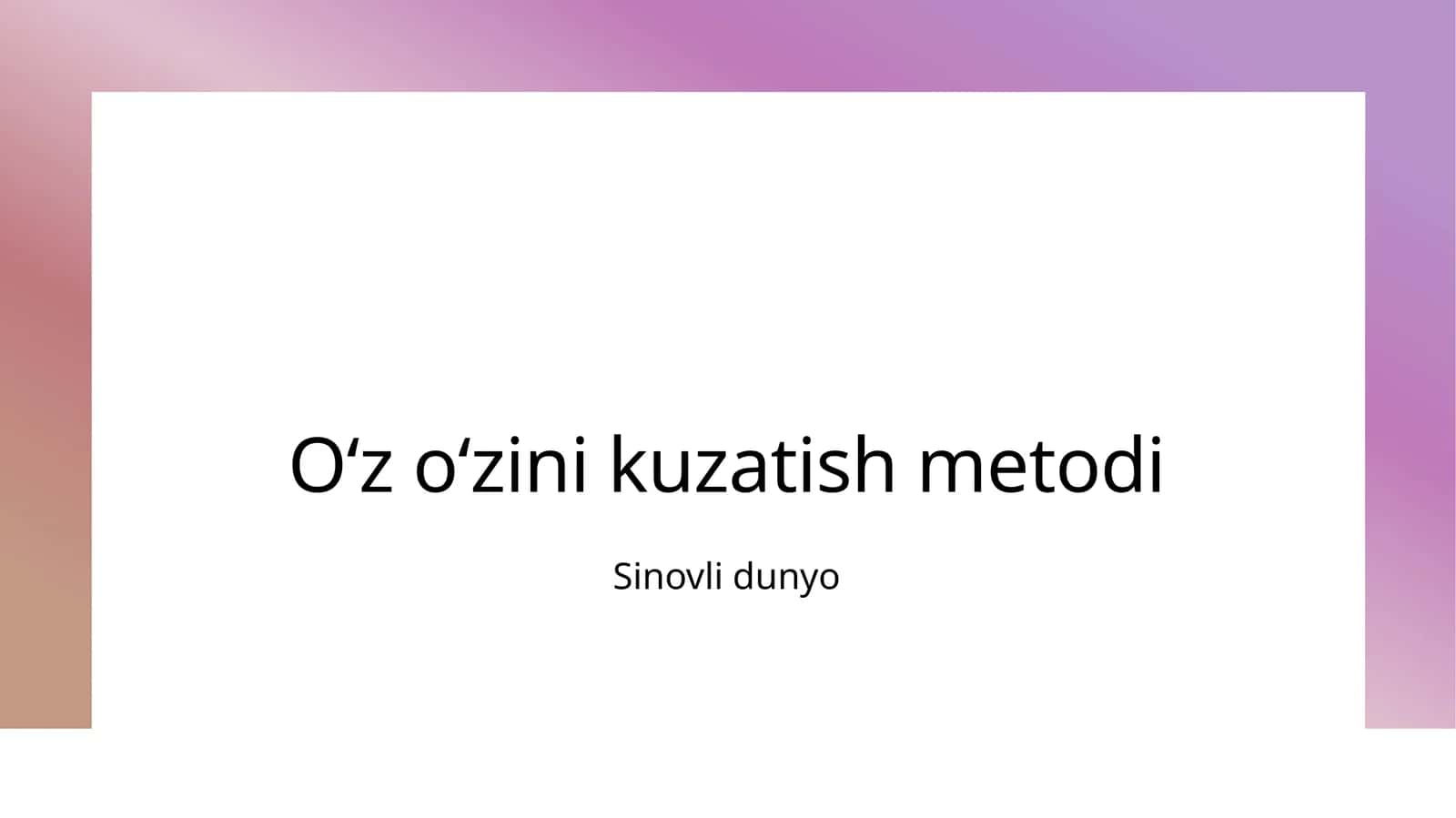 Oʻz oʻzini kuzatish metodi