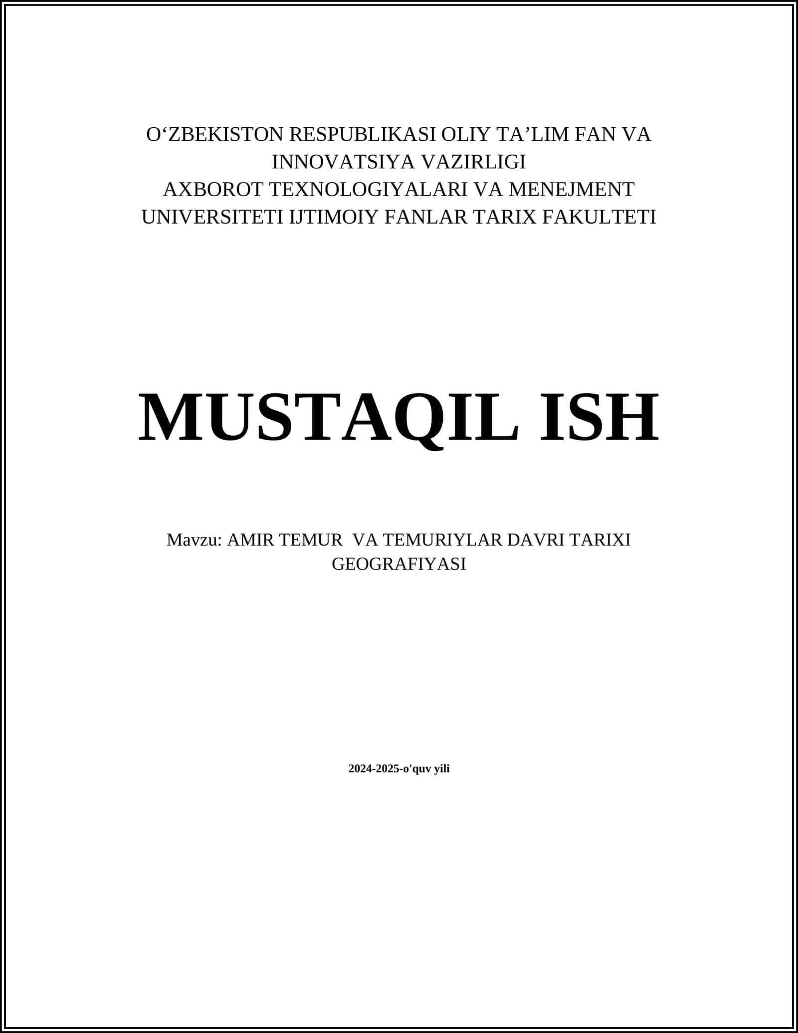 AMIR TEMUR VA TEMURIYLAR DAVRI TARIXI GEOGRAFIYASI