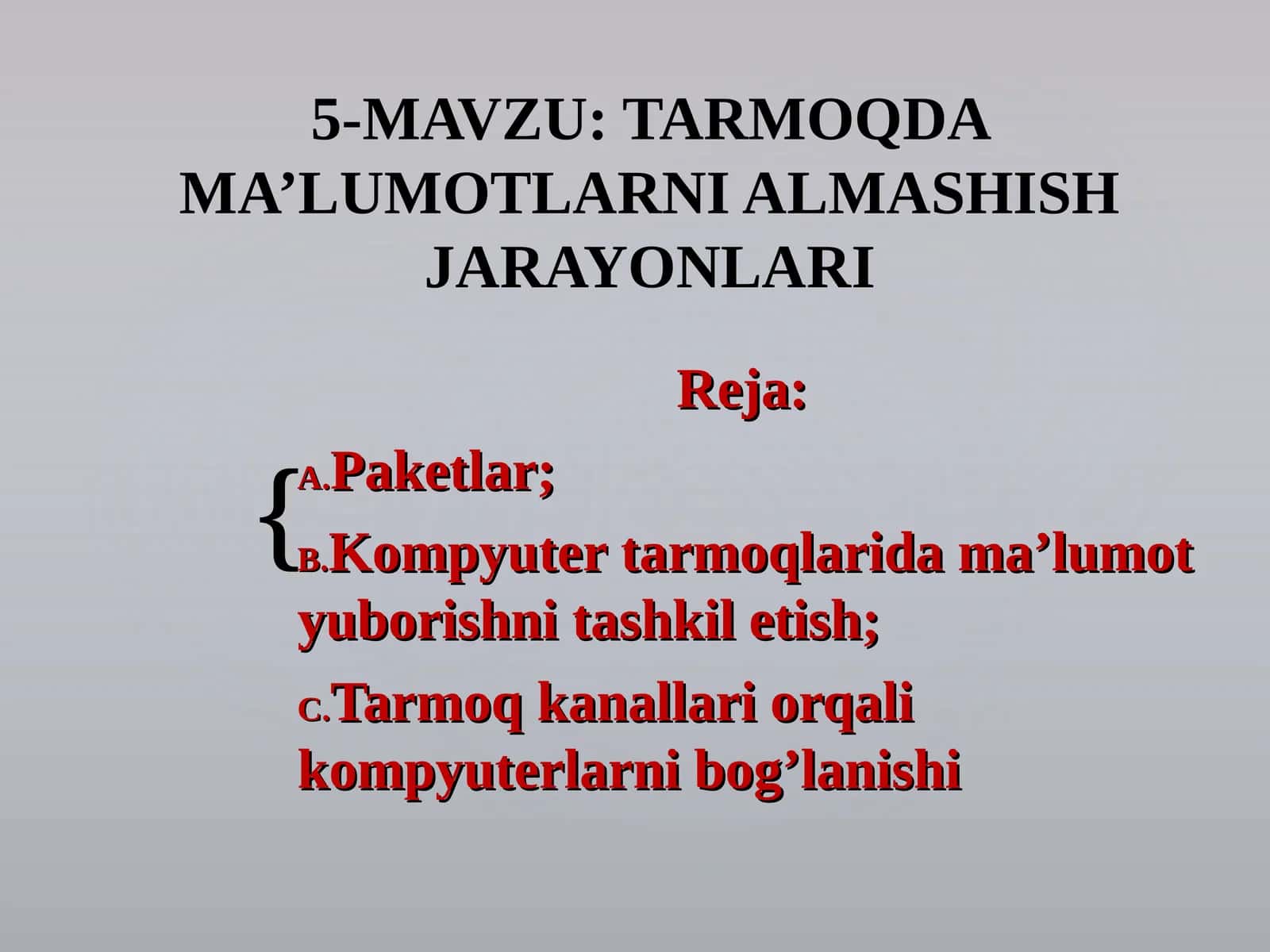 TARMOQDA MA’LUMOTLARNI ALMASHISH JARAYONLARI