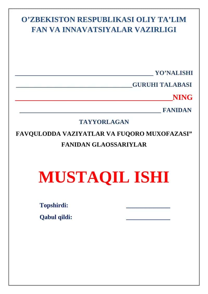 "FAVQULODDA VAZIYATLAR VA FUQORO MUXOFAZASI" FANIDAN GLAOSSARIYLAR